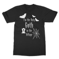 Kate's Clothing I'm the Only Goth in the Village Black Cotton T-Shirt