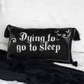 Kate's Clothing Dying to Go to Sleep Gothic Satin Cushion – Black