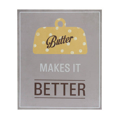 Orsina Butter Makes It Better Kitchen Wall Plaque – Grey Wood Art