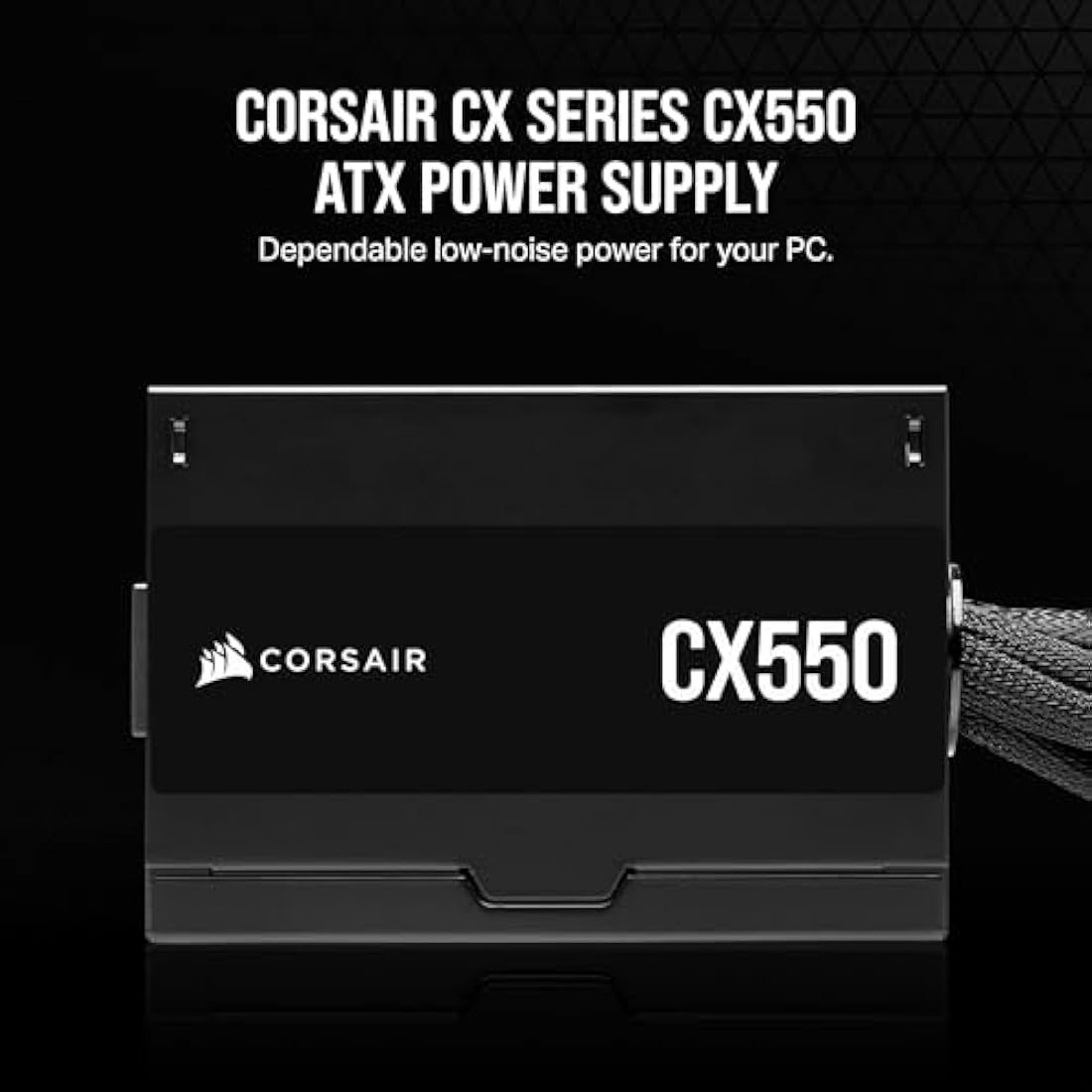 Corsair CX550 550W ATX Power Supply | 80 PLUS Bronze | Low-Noise