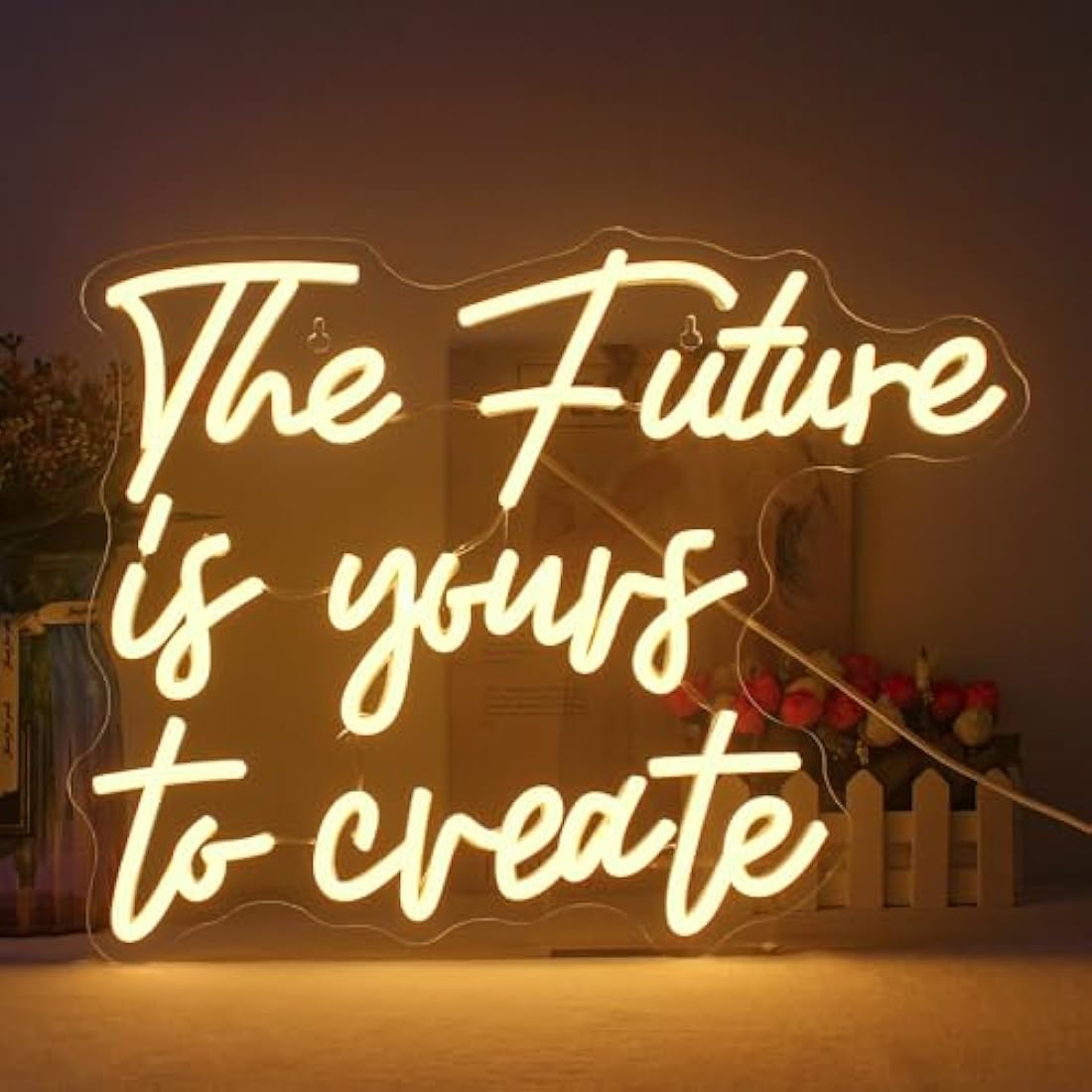 The Future is Yours to Create Neon Sign | Warm White LED