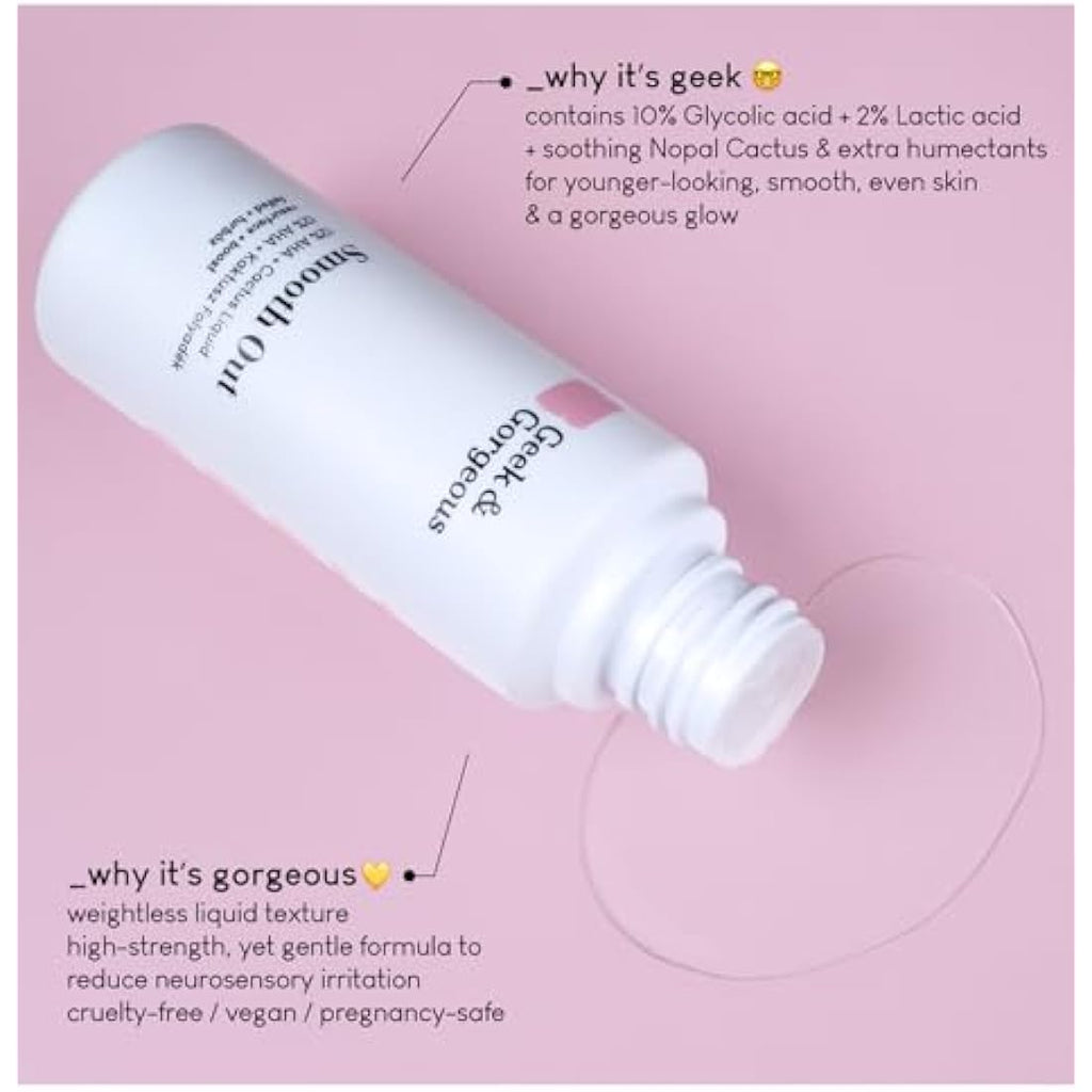 Geek & Gorgeous Smooth Out 12% AHA + Cactus Liquid Exfoliant - 100ml