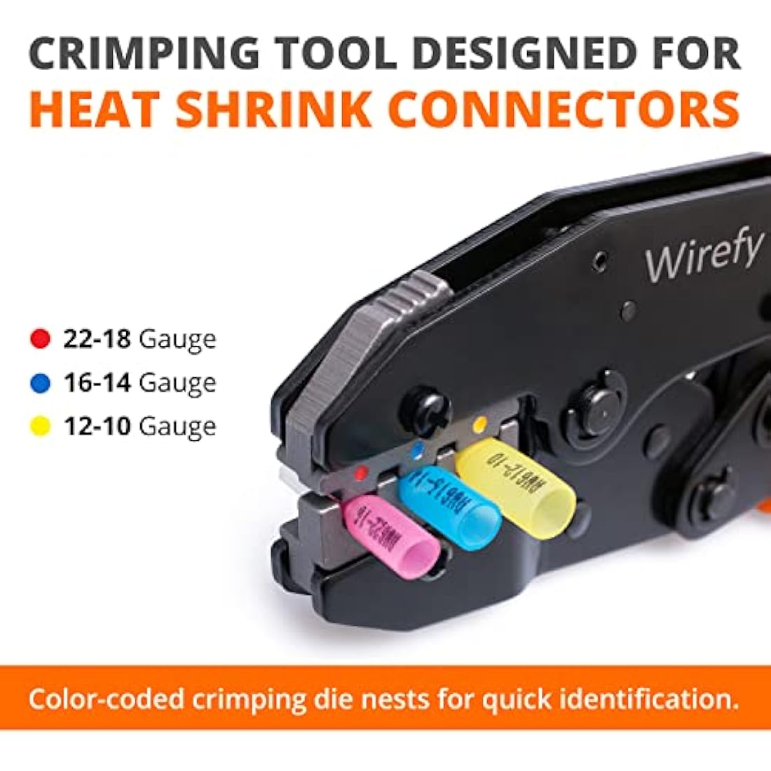 Wirefy Ratcheting Wire Crimper Tool for Heat Shrink Connectors, 22-10 AWG