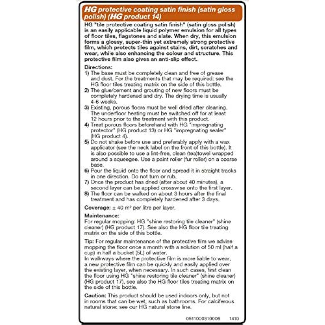 HG Protective Coating Satin Gloss Finish – Anti-Slip Stone Tile Sealer 5L