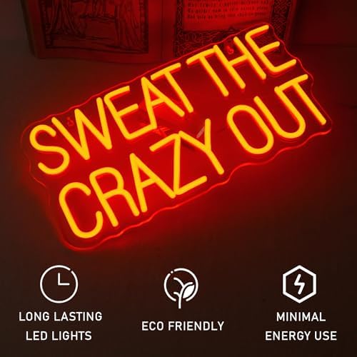 Sweat The Crazy Out Neon Sign – Red LED Gym Wall Decor