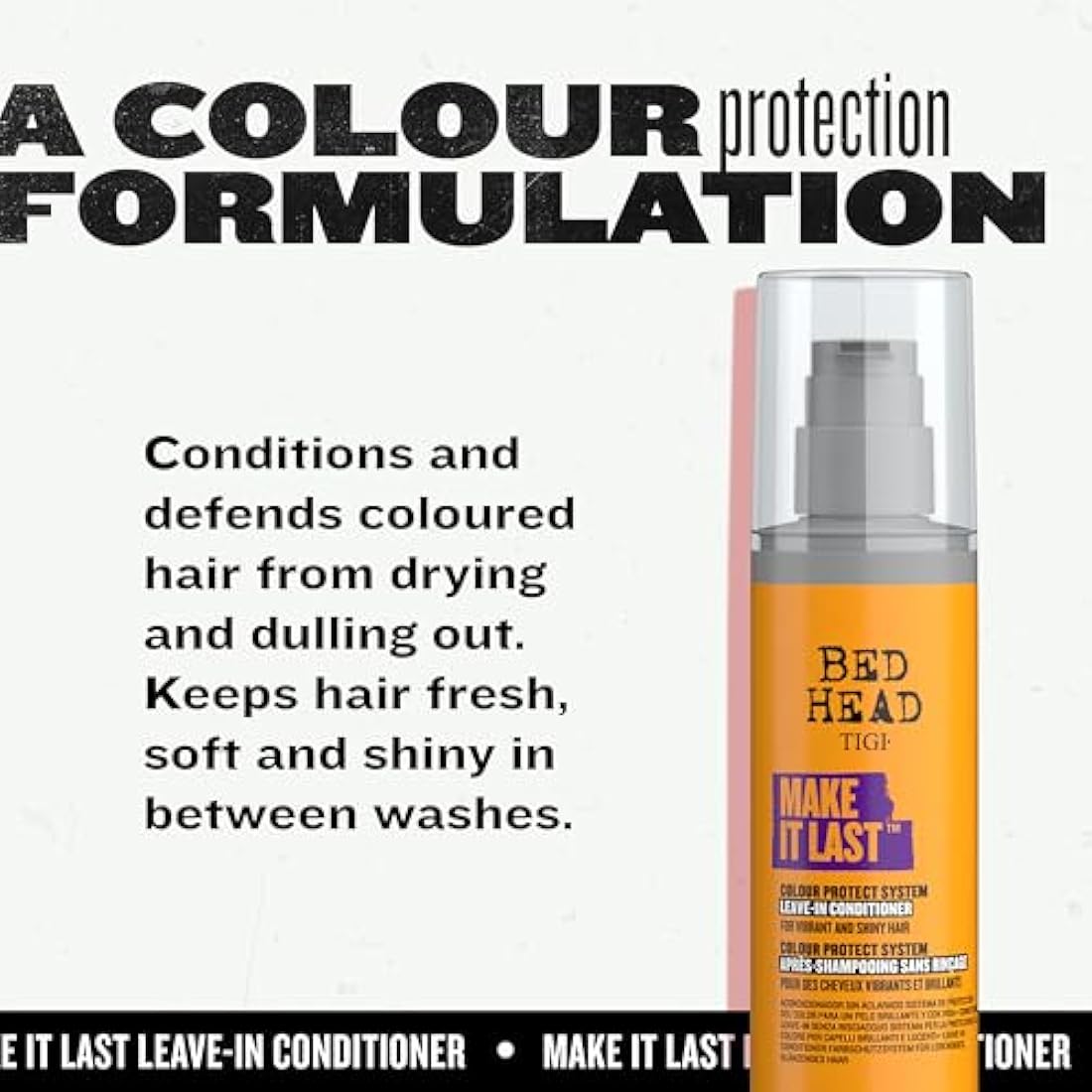 Bed Head by TIGI Make It Last Colour Protection Leave In Conditioner 200ml