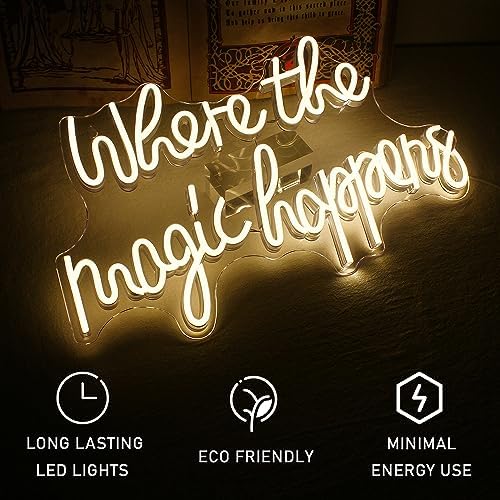 Where The Magic Happens Neon Sign – White LED Wall Decor