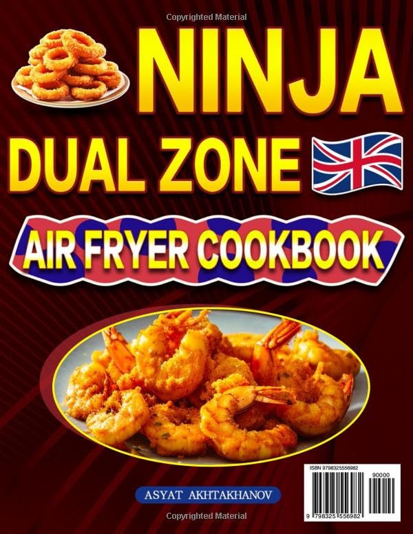Ninja Dual Zone Air Fryer Cookbook: 2000 Days of UK Recipes