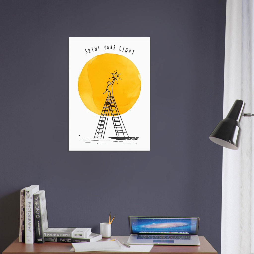 Shine Your Light Poster - Minimalist Inspirational Wall Art - Motivational Print for Home & Office Decor