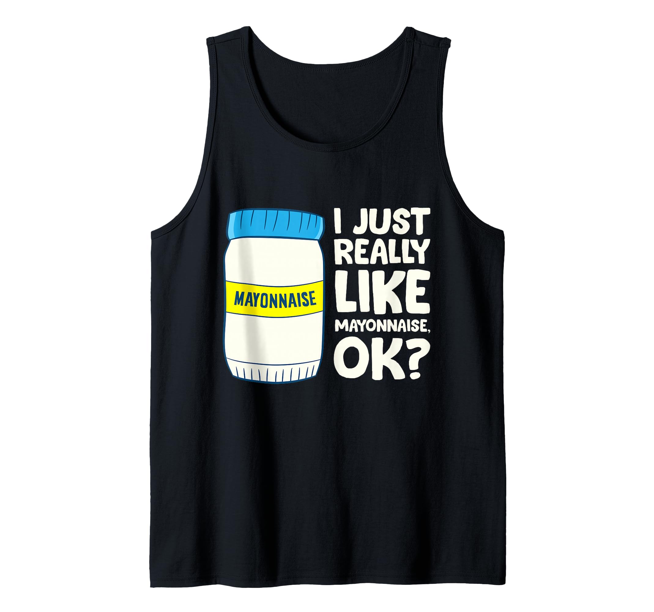 Mayonnaise Lover Graphic Tank Top – Funny Foodie Apparel by Jolof Store