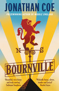 Bournville by Jonathan Coe – Historical Fiction Family Saga Novel
