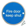 Fire Door Keep Shut Signs | 10 Pack Satin Stainless Steel