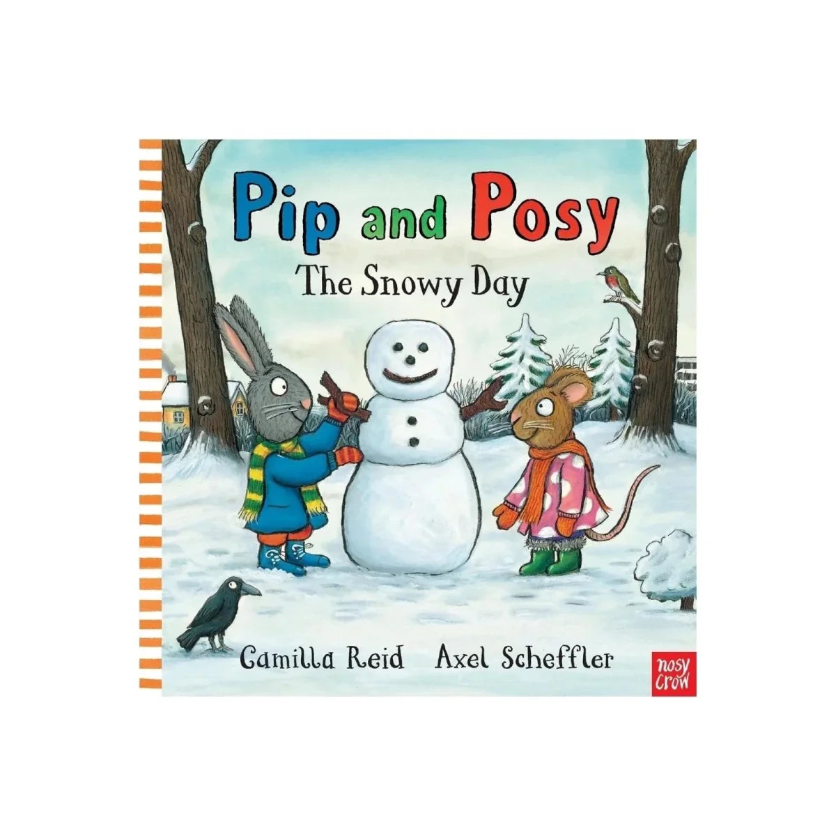 Nosy Crow Pip & Posy The Snowy Day - image 1