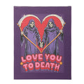 Steven Rhodes Love You To Death Canvas Plaque - Retro Goth Wall Art