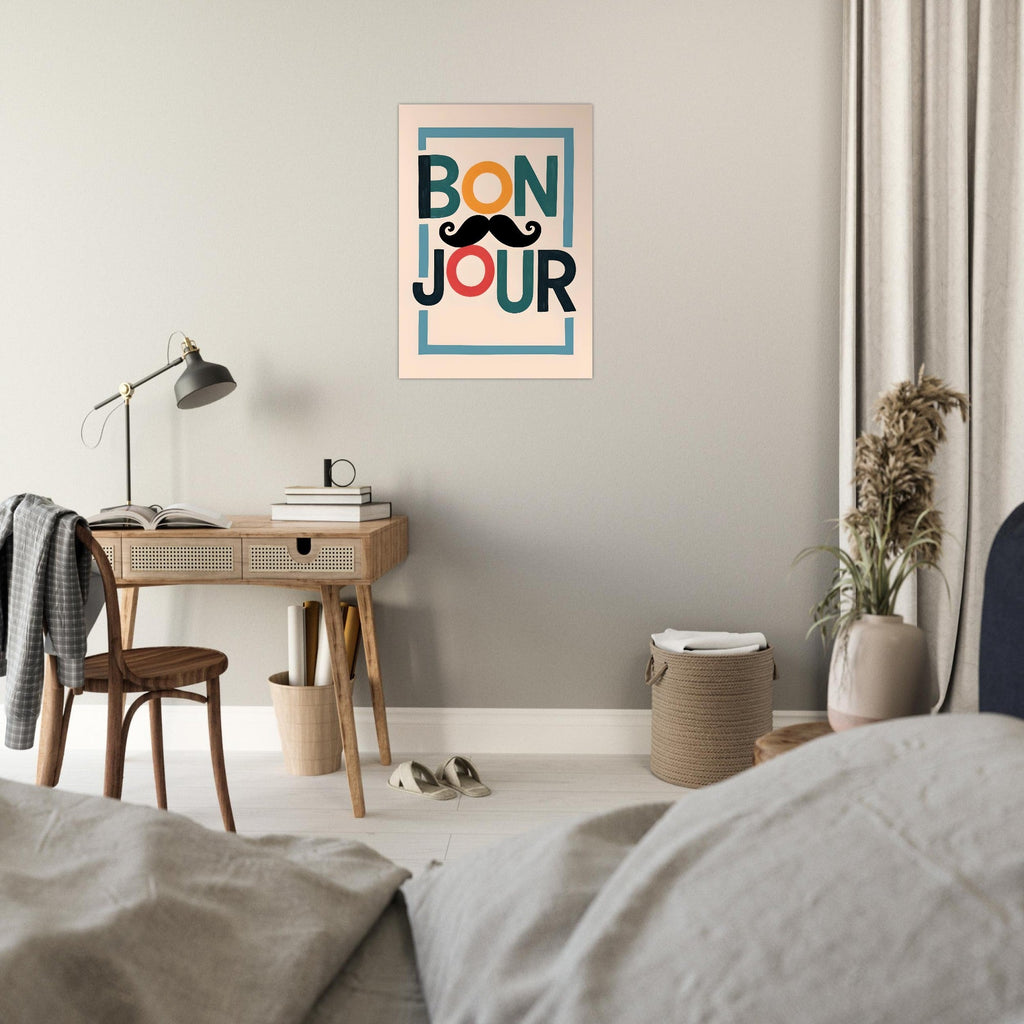 Bonjour Poster - Quirky French Greeting Wall Art with Mustache - Fun Living Room & Café Decor