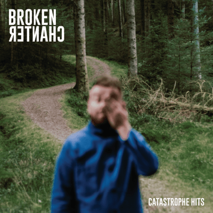 Broken Chanter - Catastrophe Hits Vinyl Record LP - Alternative Rock
