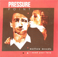 Pressure Point - Mellow Moods 40th Anniversary 12" Transparent Red Vinyl
