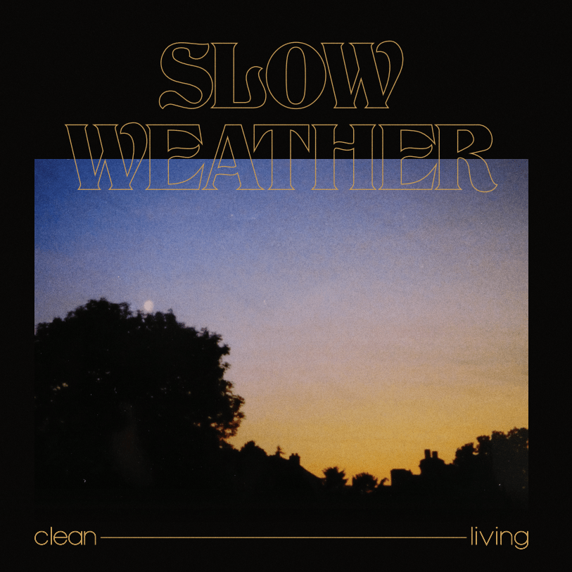 Slow Weather - Clean Living EP Vinyl Record | Last Night From Glasgow