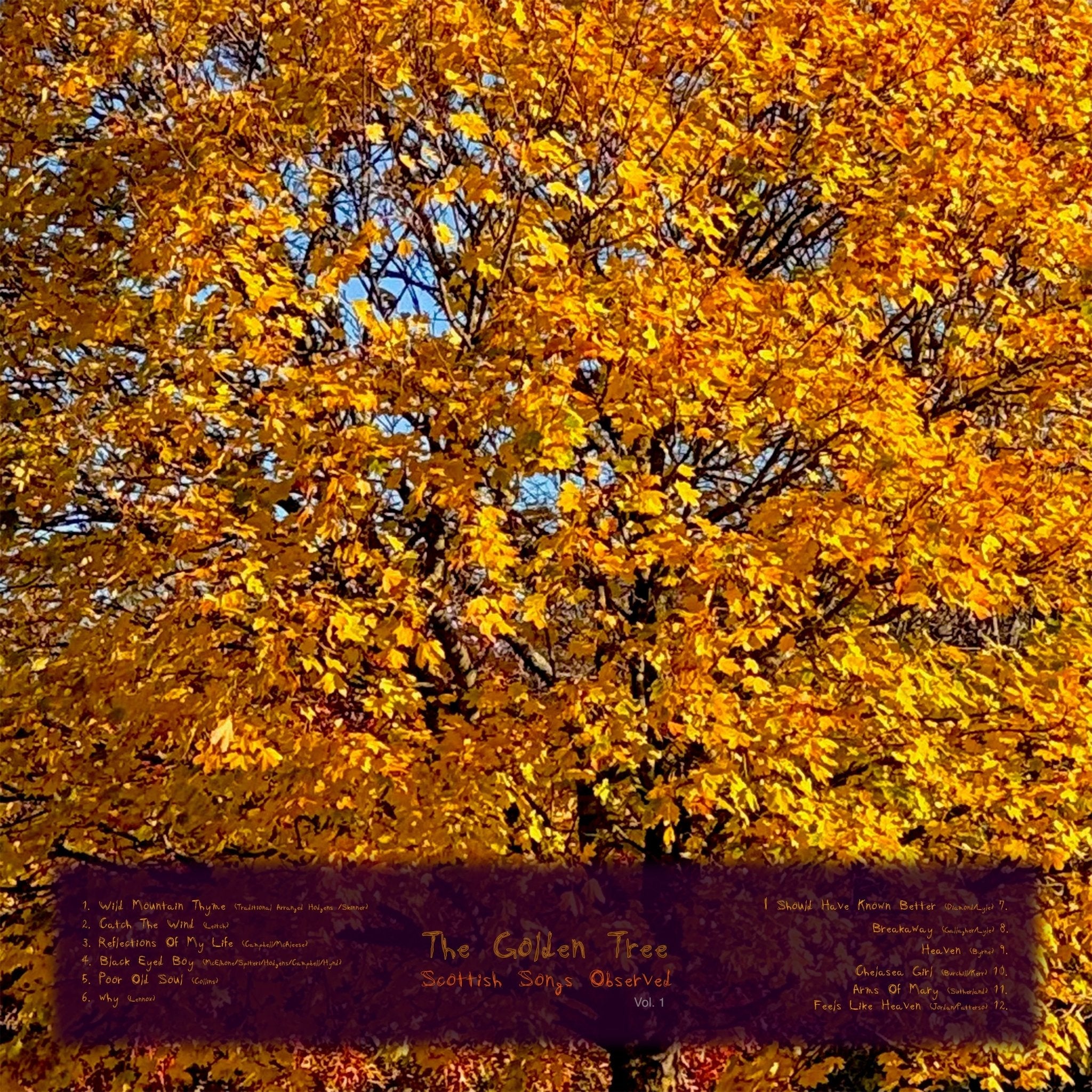 The Golden Tree: Scottish Songs Observed Vol 1 – Limited Edition Vinyl