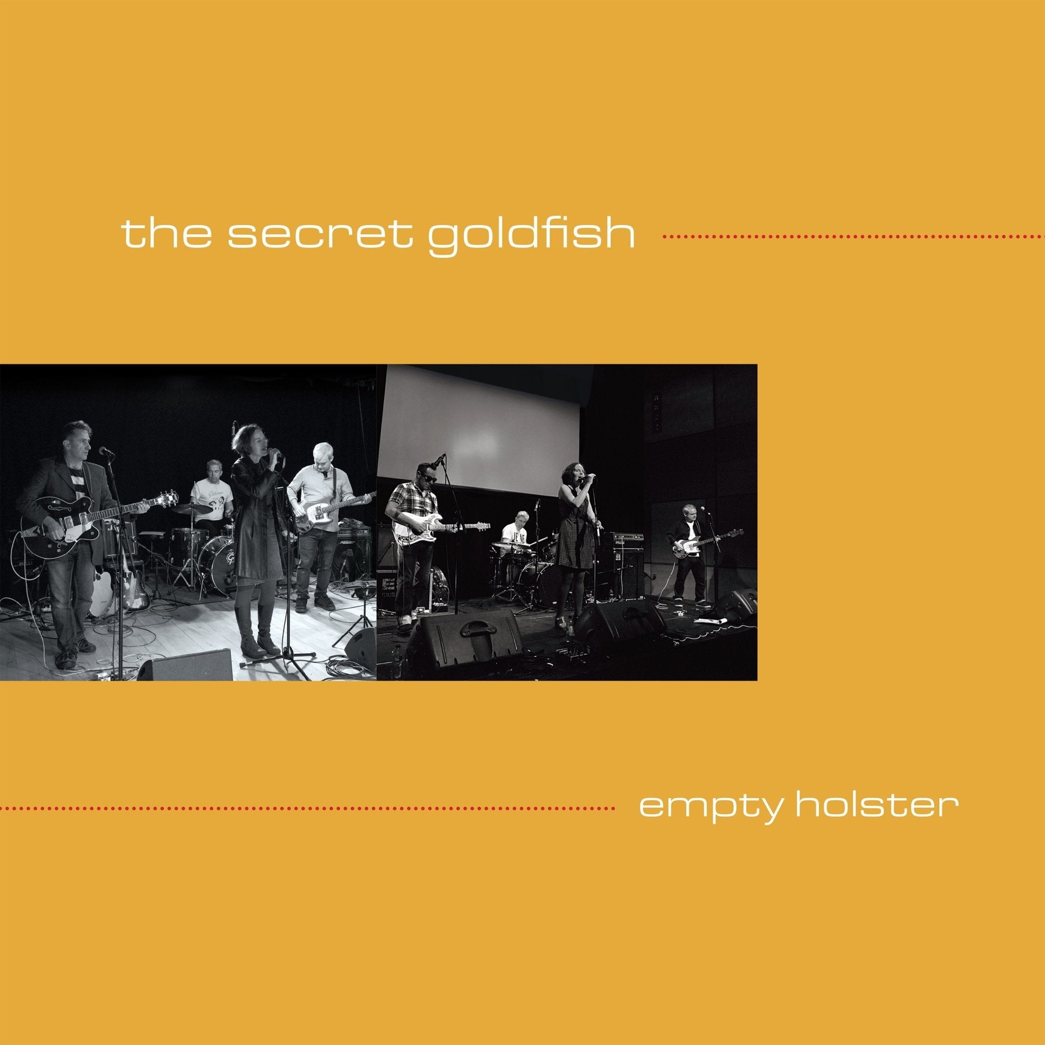 The Secret Goldfish - Empty Holster Goldfish Orange Vinyl LP Album